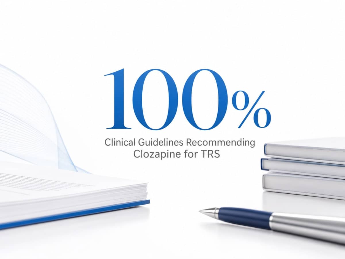 Infographic showing Clinical Guidelines Recommending Clozapine for TRS